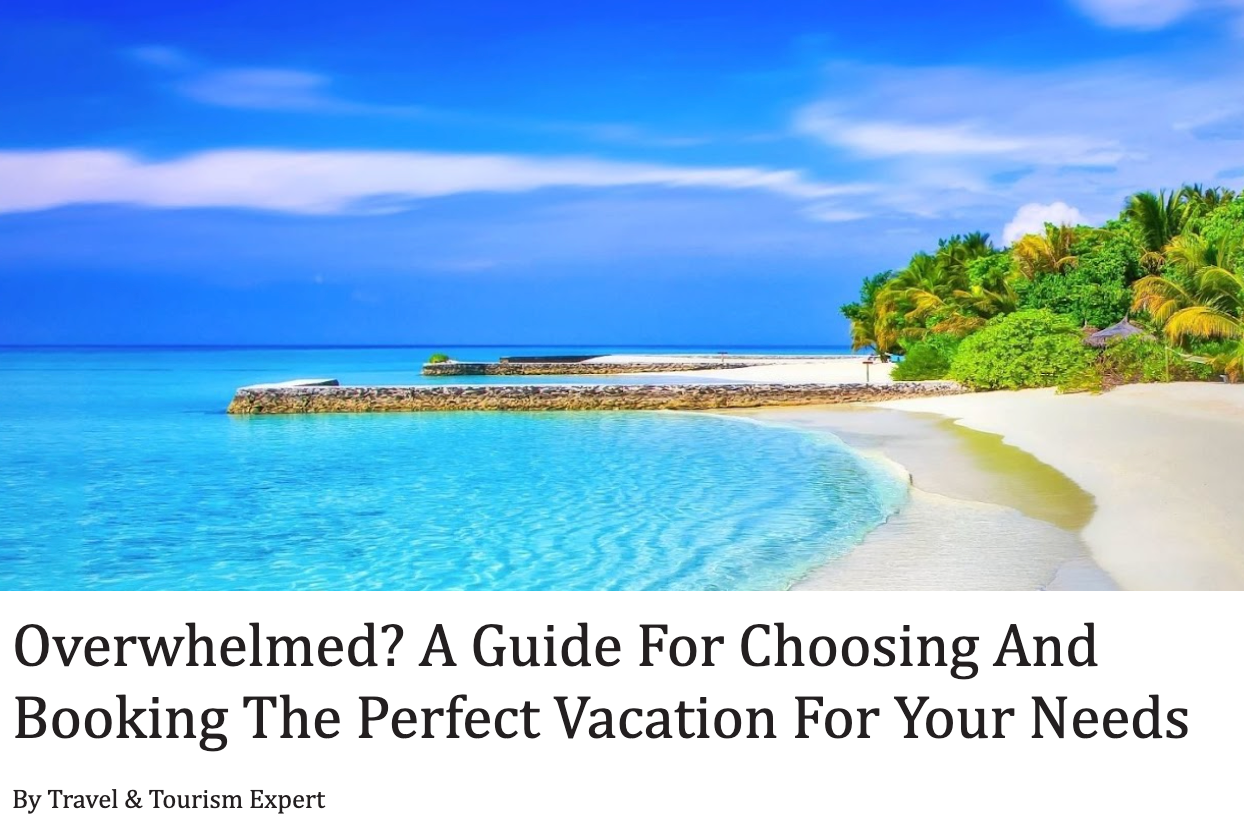 Booking the perfect vacation blog